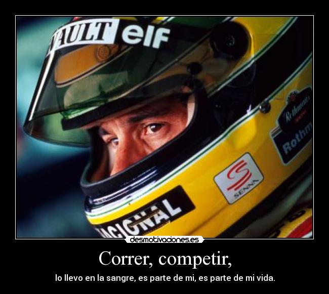 carteles ayrton senna silva williams correr desmotivaciones