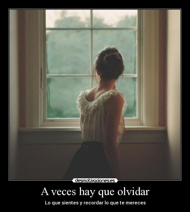 A veces hay que olvidar -