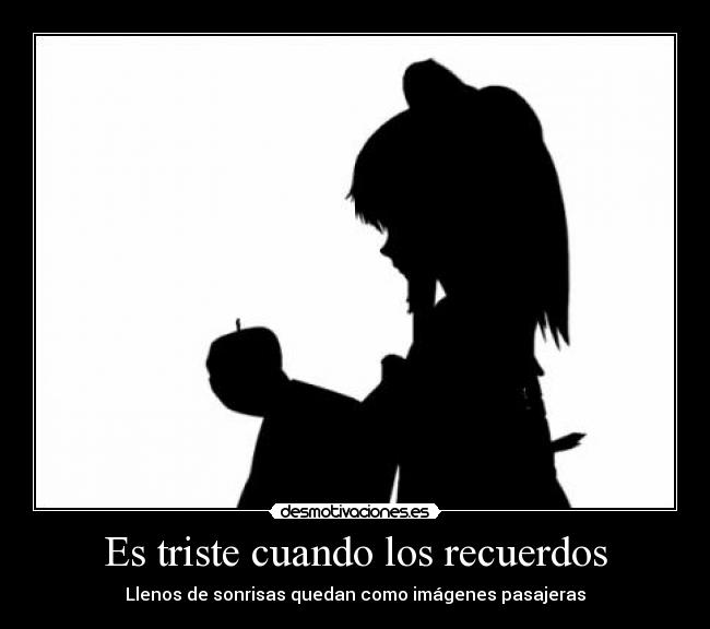 carteles recuerdos bad apple olvidar todo pasado corazon muere poco cada vez desmotivaciones