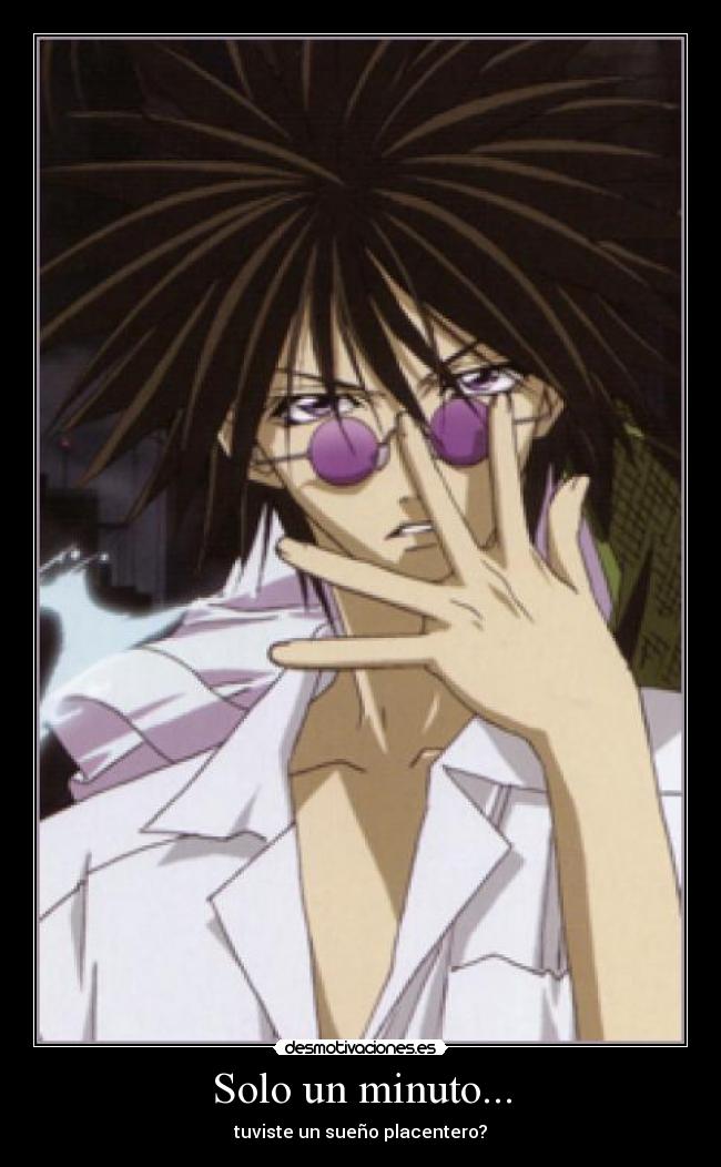 Solo un minuto... -