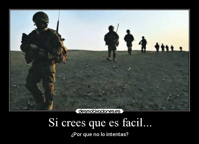 Si crees que es facil... - 