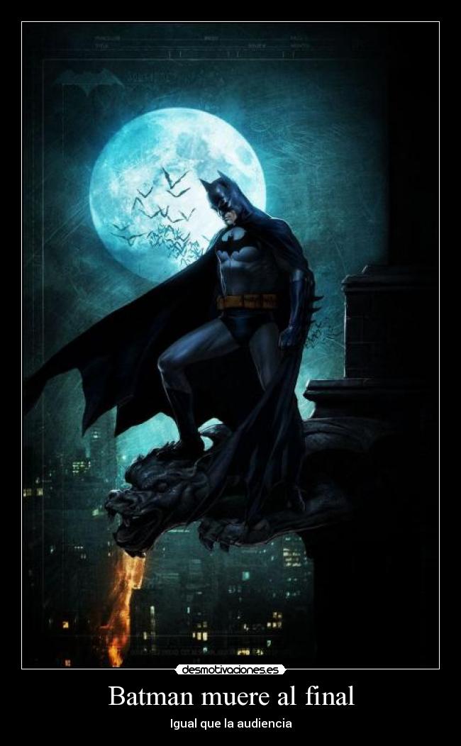 Batman muere al final -