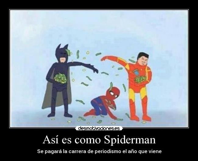 Así es como Spiderman - 