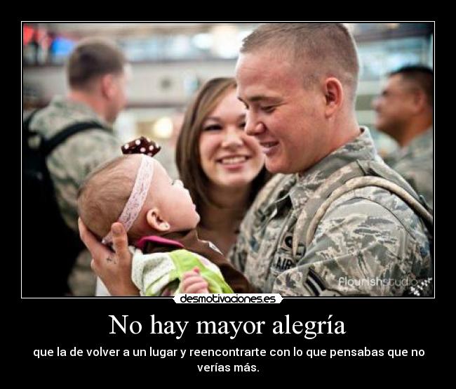 No hay mayor alegría - que la de volver a un lugar y reencontrarte con lo que pensabas que no verías más.