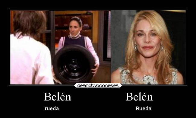 Belén                  Belén - rueda                                                                Rueda