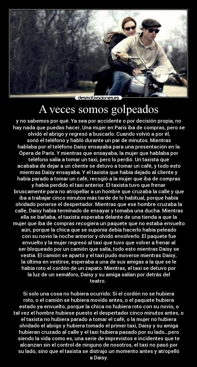 A veces somos golpeados -