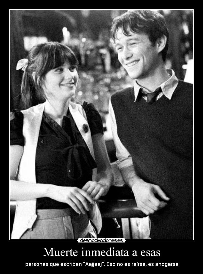 Muerte inmediata a esas - personas que escriben Aajjaaj. Eso no es reírse, es ahogarse