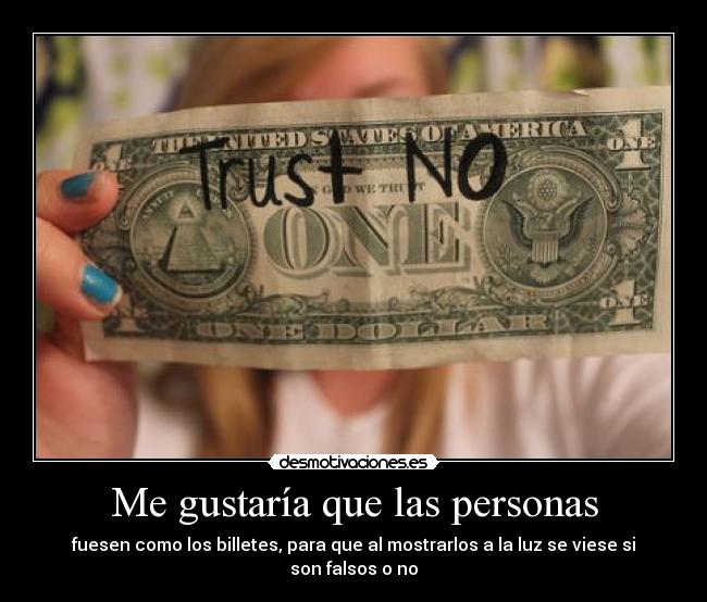 carteles personas billetes falsos luz desmotivaciones