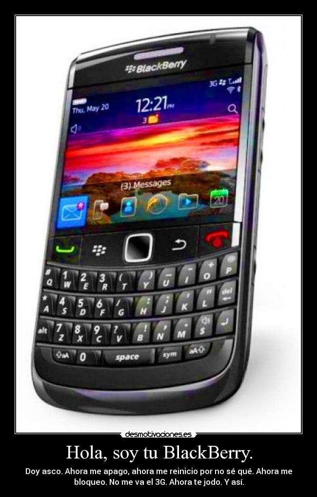 Hola, soy tu BlackBerry. -