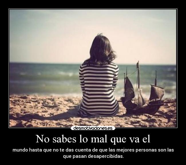 No sabes lo mal que va el -