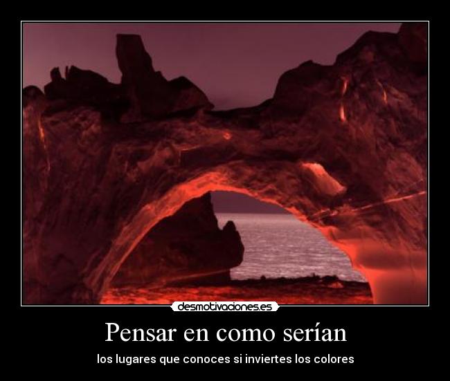 Pensar en como serían - 