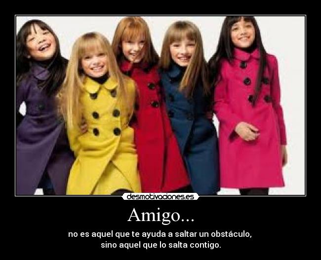 carteles amigo aquel desmotivaciones