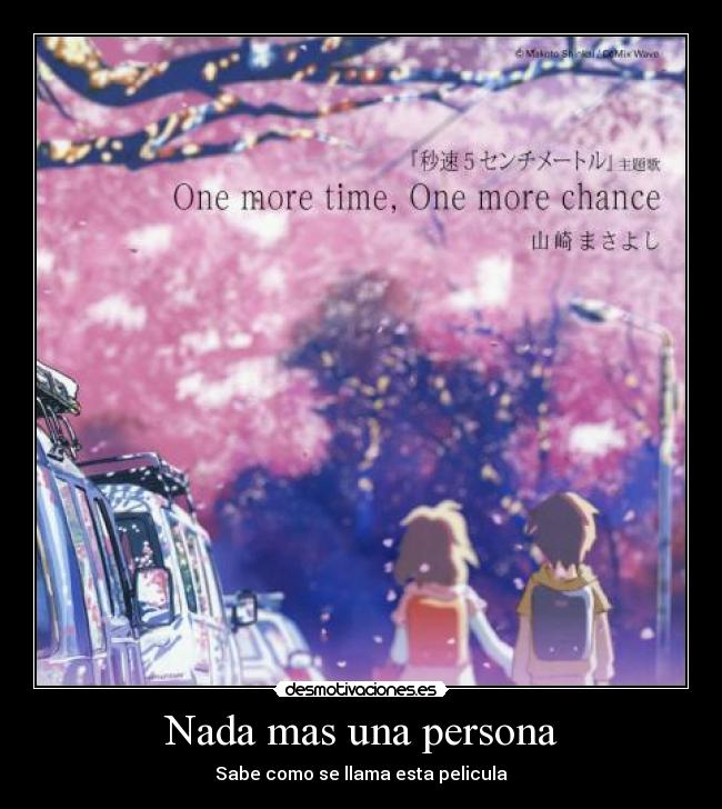 Nada mas una persona -