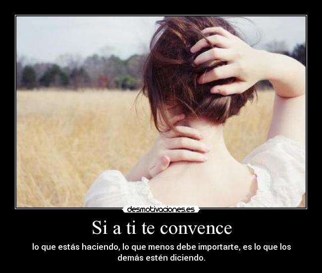 Si a ti te convence - 