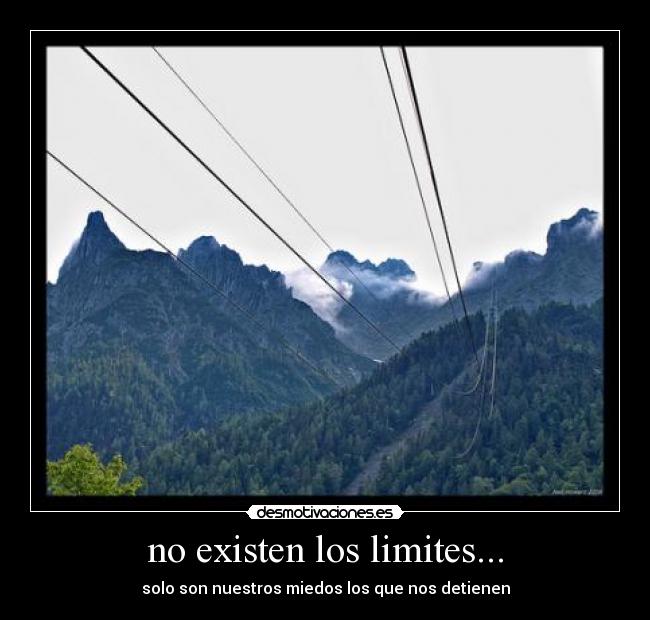 no existen los limites... -
