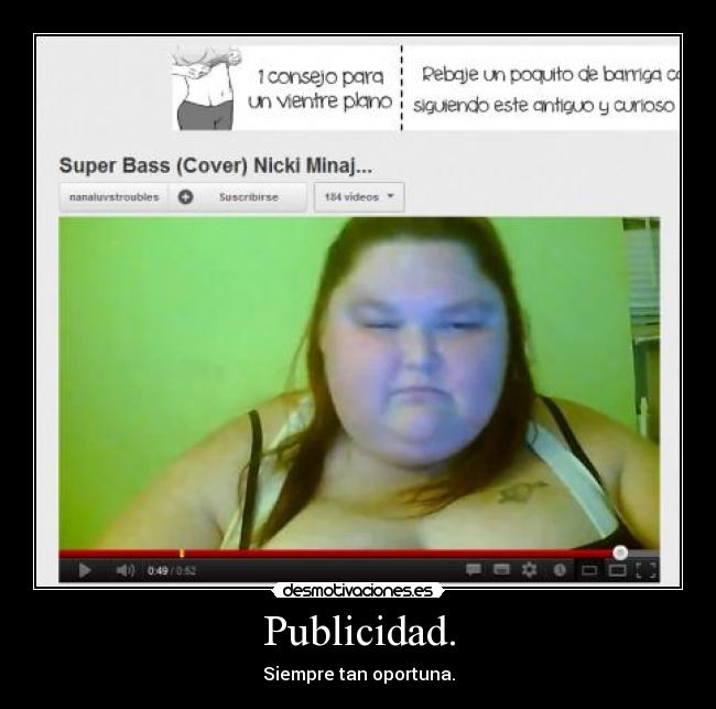 Publicidad. - Siempre tan oportuna.