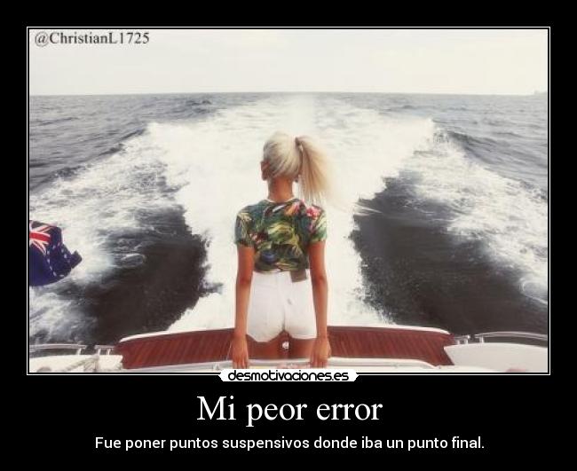 Mi peor error - 