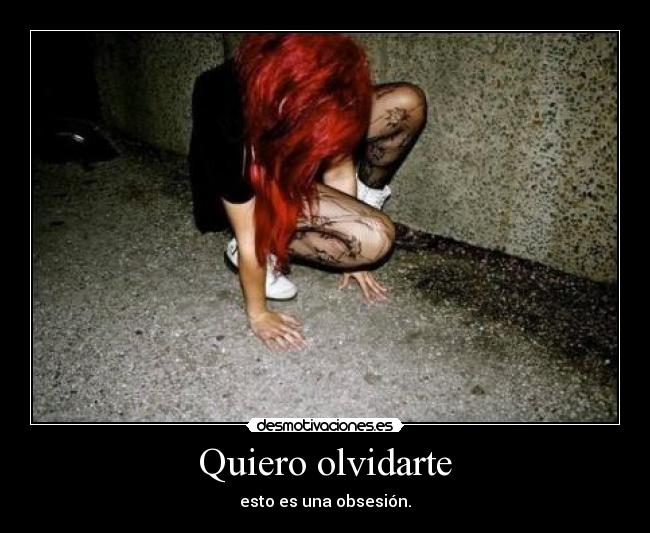 Quiero olvidarte - 