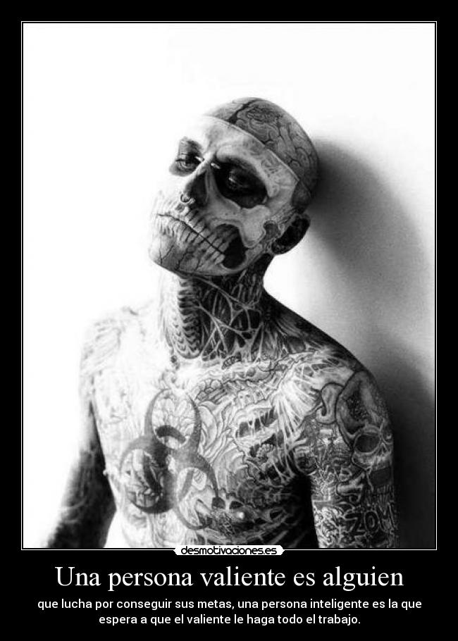 Una persona valiente es alguien - 