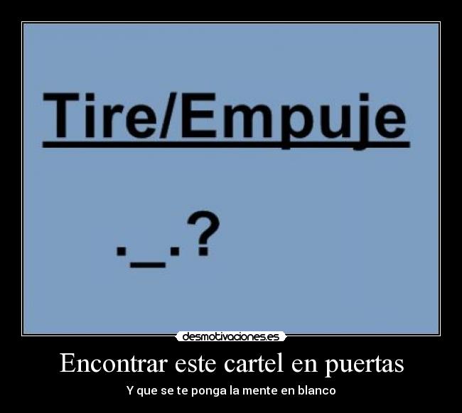carteles tipico desmotivaciones