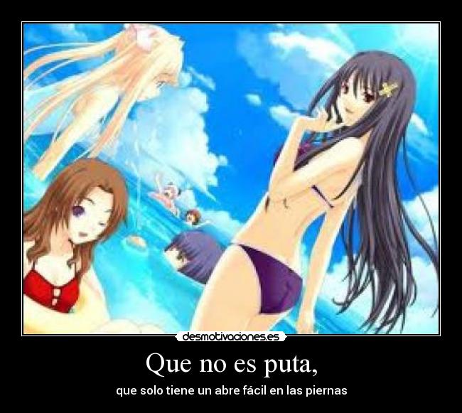 Que no es puta, - 