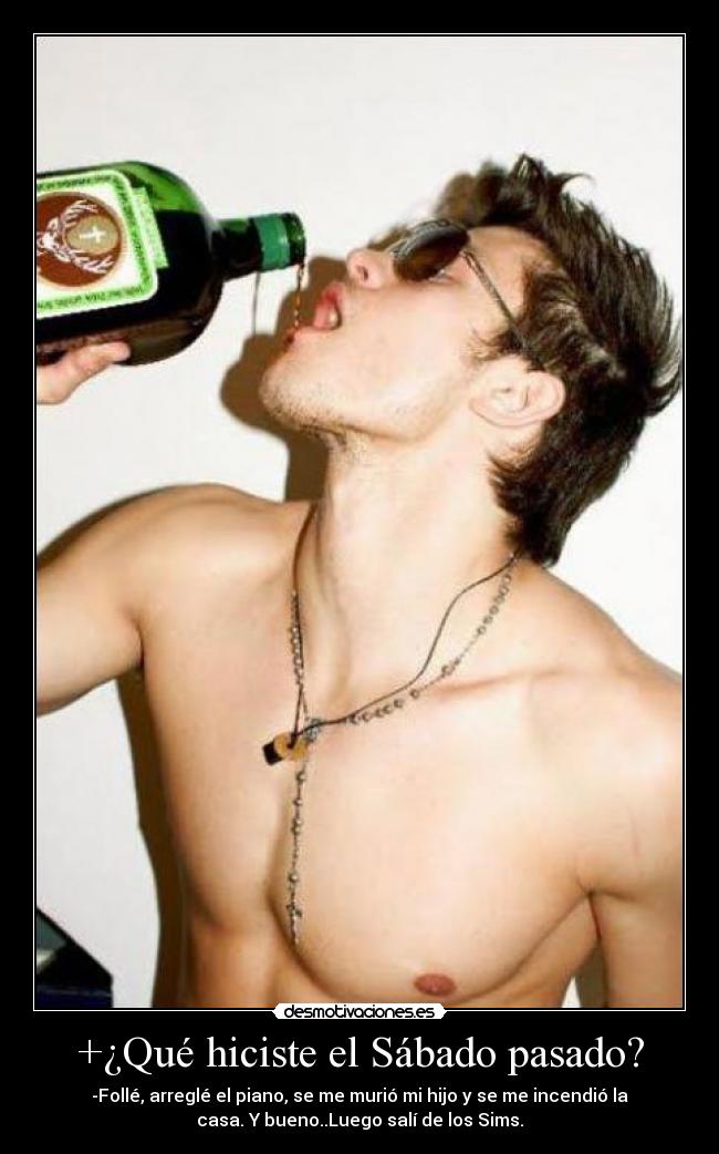 +¿Qué hiciste el Sábado pasado? -