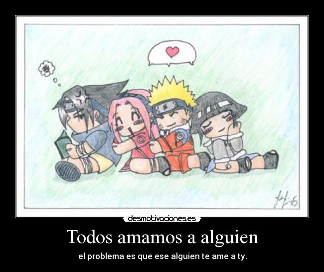 Todos amamos a alguien -