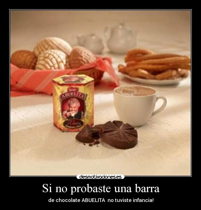 carteles chocolate abuelita desmotivaciones