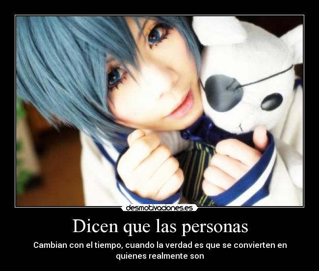 Dicen que las personas -