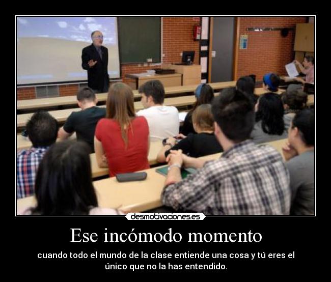 Ese incómodo momento - 
