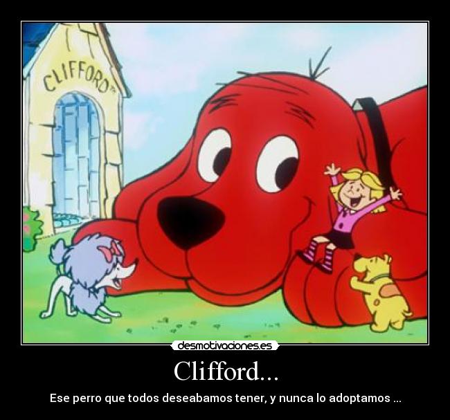 carteles clifford desmotivaciones