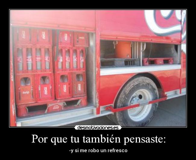 Por que tu también pensaste: - 