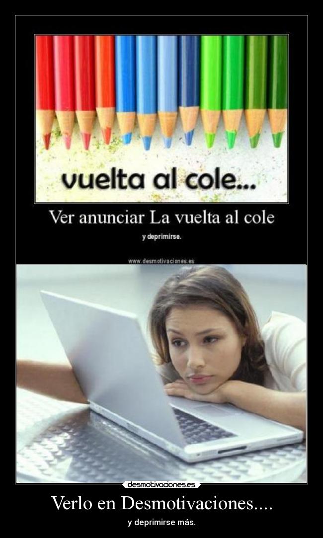 Verlo en Desmotivaciones.... -