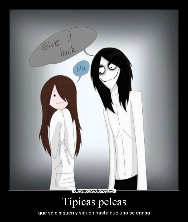 carteles clandesplazado desmotivado15 clandalfe15 jeff the killer desmotivaciones