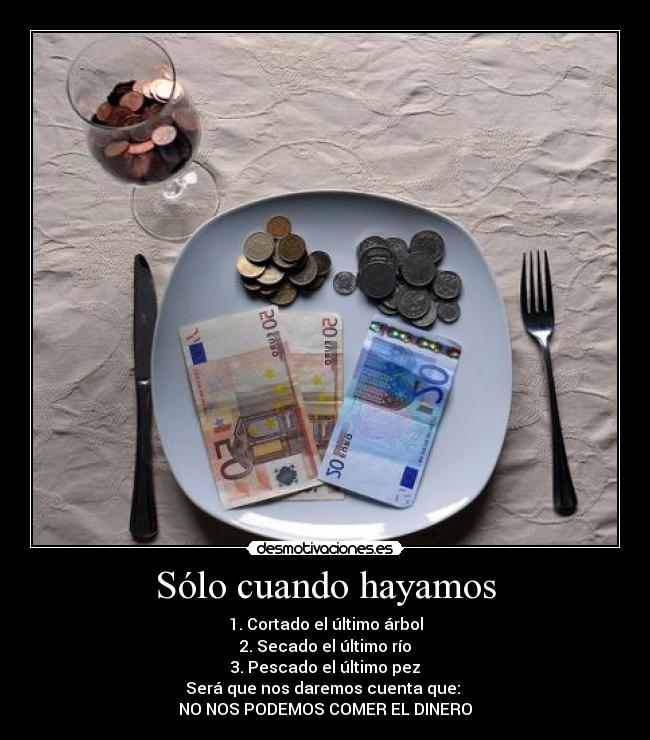 Sólo cuando hayamos -