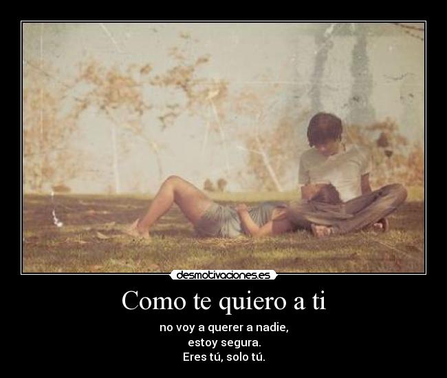 Como te quiero a ti - 