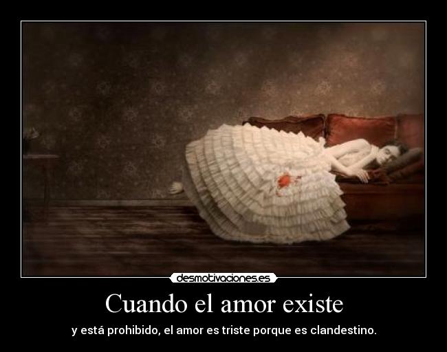 Cuando el amor existe - 