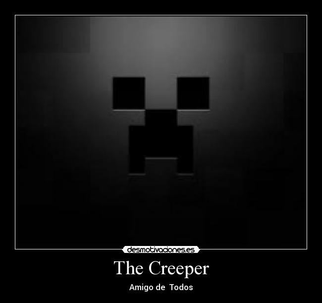 The Creeper - 