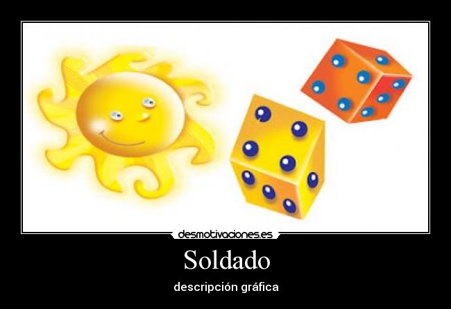 Soldado - descripción gráfica