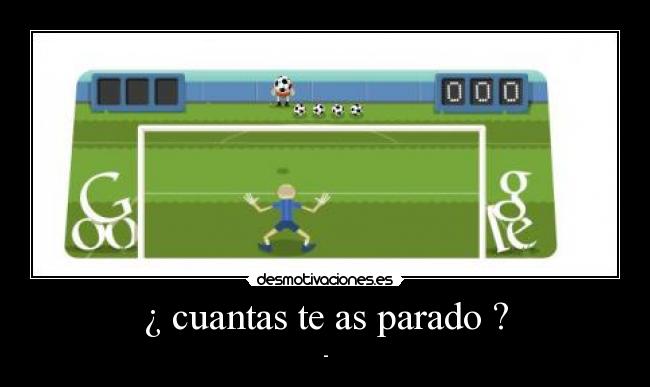 carteles cuantas parado desmotivaciones