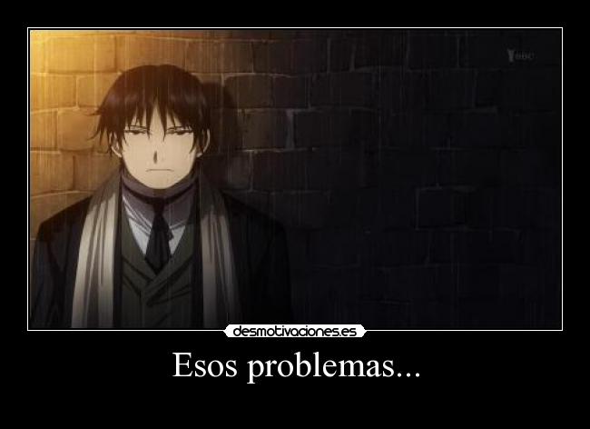 carteles problemas anime manga mensaje mensaje otaku cosplay desmotivaciones