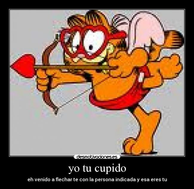yo tu cupido -