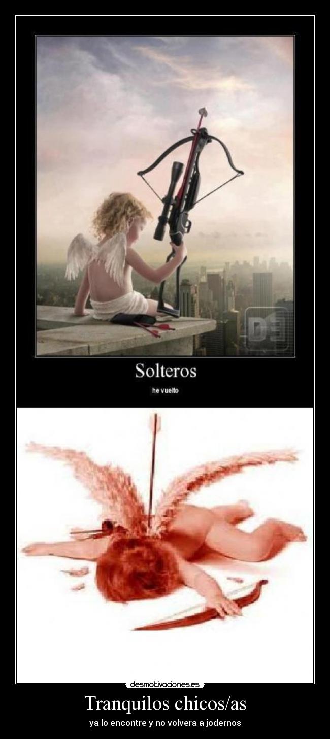 Tranquilos chicos/as -