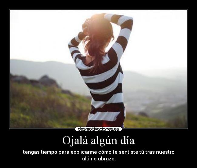 Ojalá algún día - 