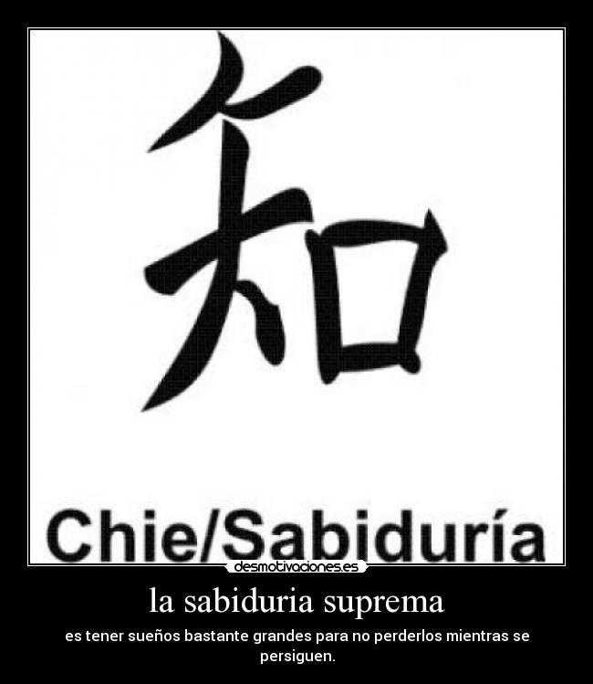 carteles sabiduria suprema suenos perseguir desmotivaciones