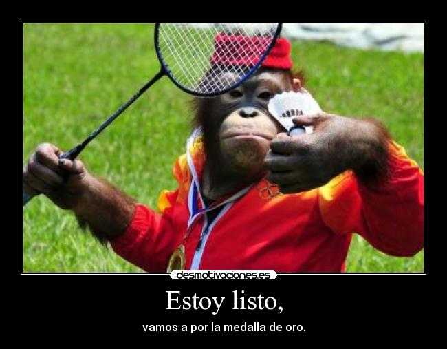 Estoy listo, - 