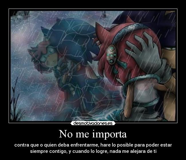 No me importa -