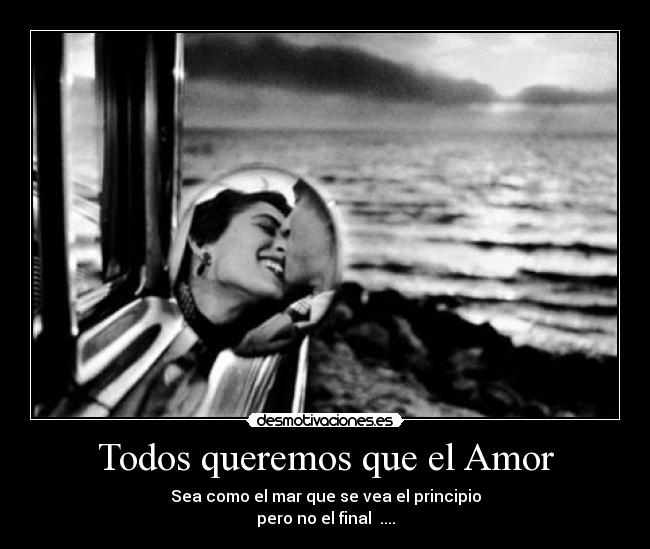 Todos queremos que el Amor - 