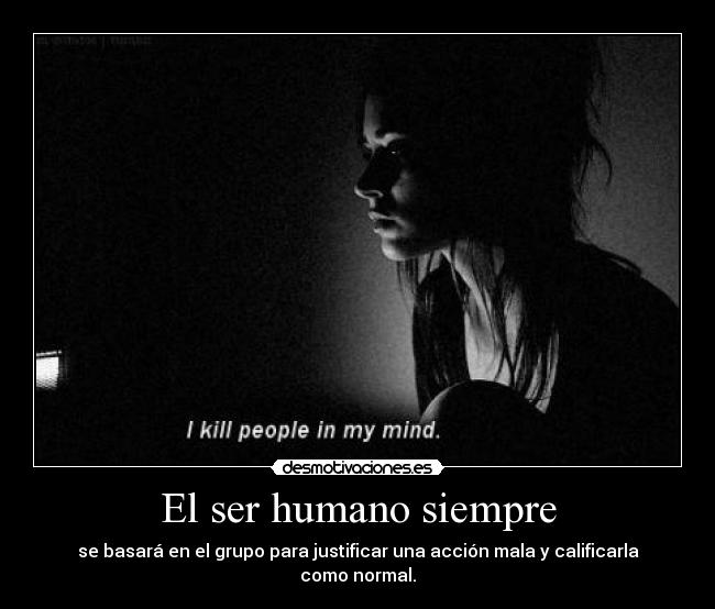 El ser humano siempre - 