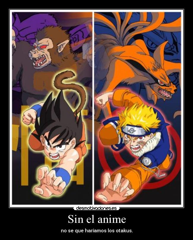 Sin el anime - 
